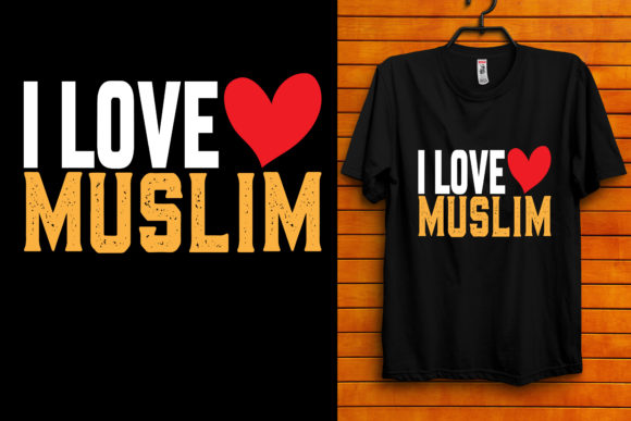 I Love Muslim Graphics and Crafts