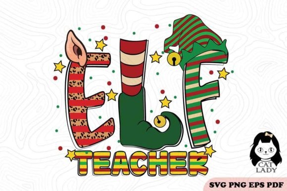 Teacher ELF Christmas SVG PNG: A Versatile Graphic Design Asset for Crafts and Branding