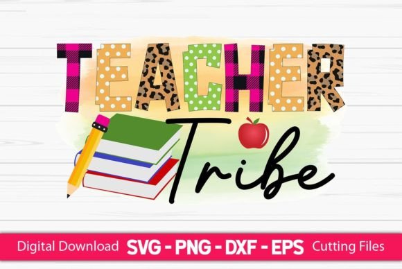 Teacher Tribe Sublimation Graphics for Crafts and Local Business Branding