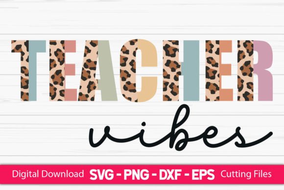 Teacher Vibes Sublimation Graphics
